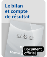 Le bilan et compte de résultat